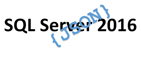Json in sql server 2016 – the good, the bad, and the ugly